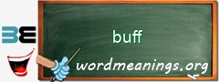 WordMeaning blackboard for buff